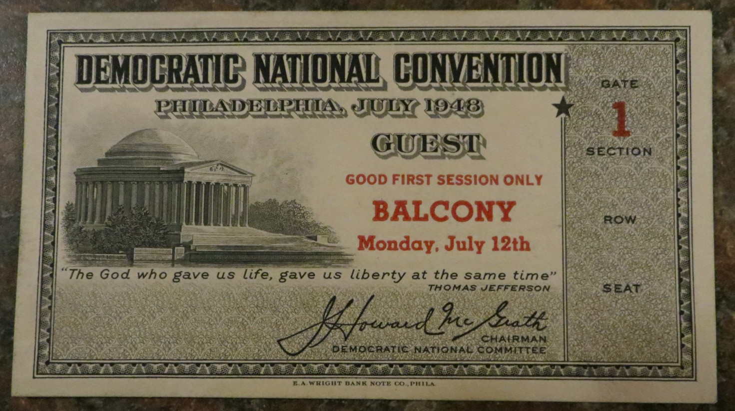 1948 Democratic National Convention Ticket July 12 First Session Balcony Truman 1948 Democratic National Convention Ticket July 12 First Session Balcony Truman