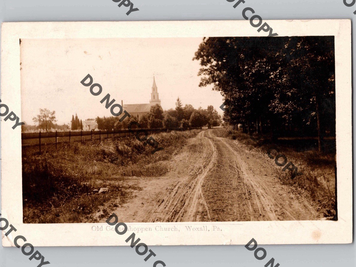c1912 Old Goshenhoppen Church WOXALL WOXHALL Pennsylvania PA Montgomery RPPC c1912 Old Goshenhoppen Church WOXALL WOXHALL Pennsylvania PA Montgomery RPPC
