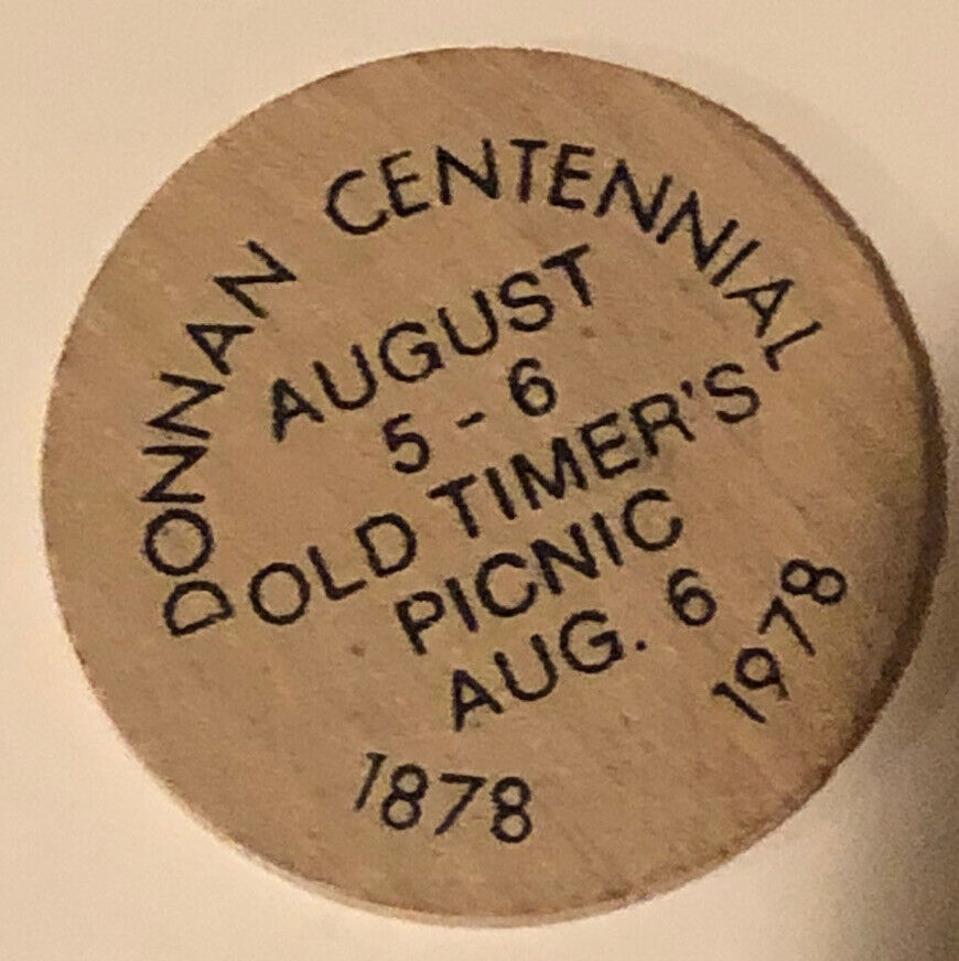 Vintage Donnan Centennial Wooden Nickel 1978