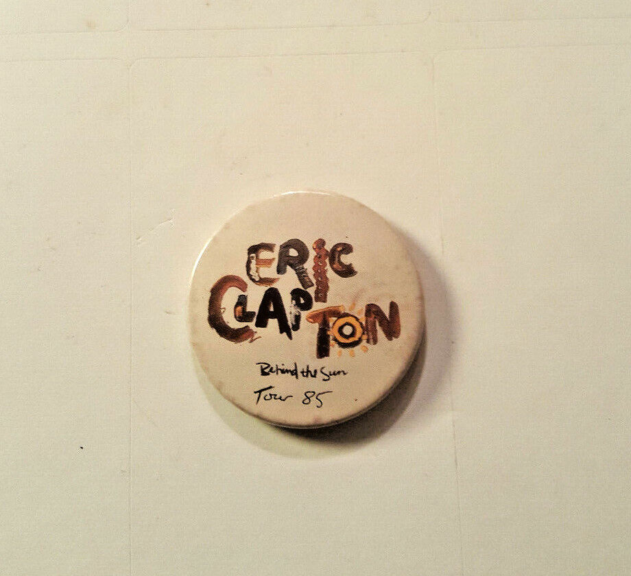 ERIC CLAPTON Behind The Sun Tour 1985 Pinback Vintage Button RARE 1.5\