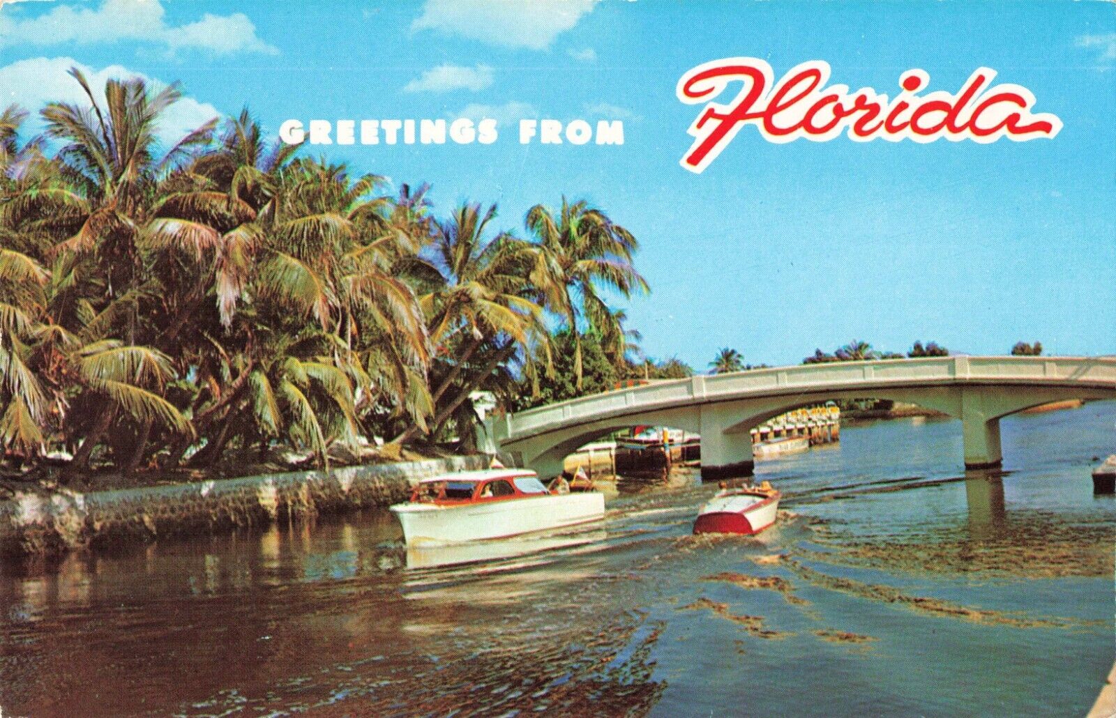 Florida, Greetings, Beautiful Canal Boats and Bridge, Vintage Postcard