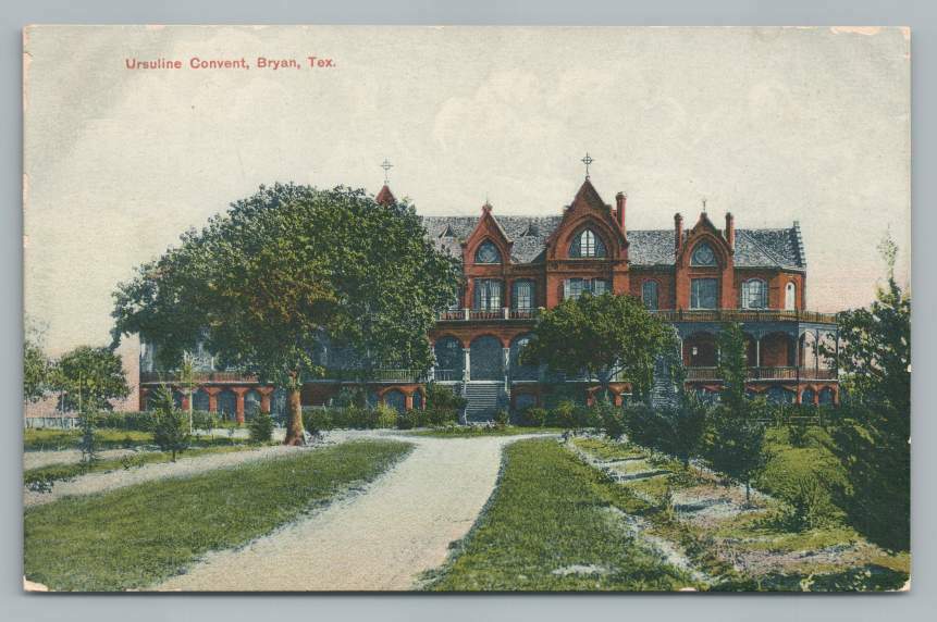 Ursuline Convent BRYAN Texas ~ Rare Brazos County Antique Postcard 1910s