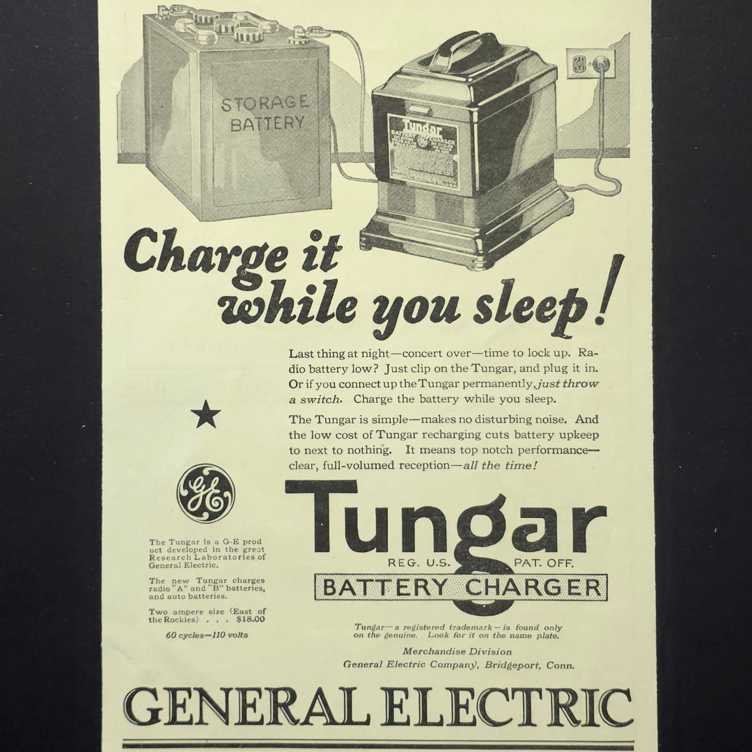 General Electric Tungar Battery Charger Charge It While You Sleep 1925 Print Ad General Electric Tungar Battery Charger Charge It While You Sleep 1925 Print Ad