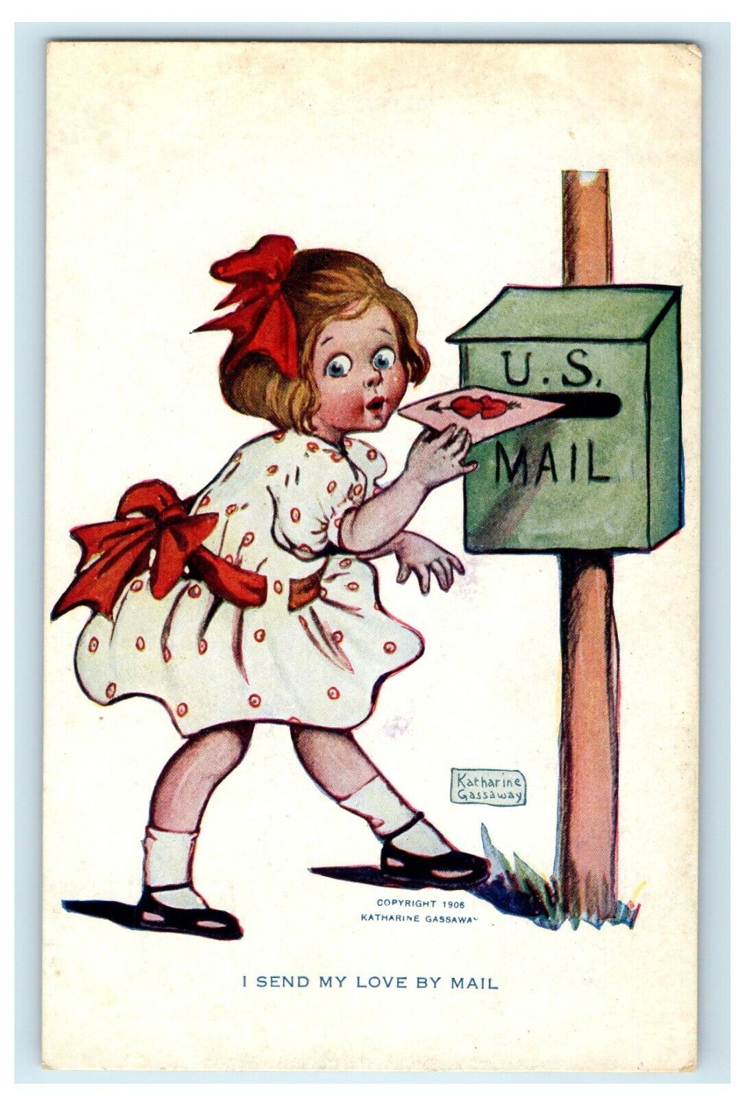 Valentine Katharine Gassaway Girl In Dress I Send My Love By Mail Box Postcard
