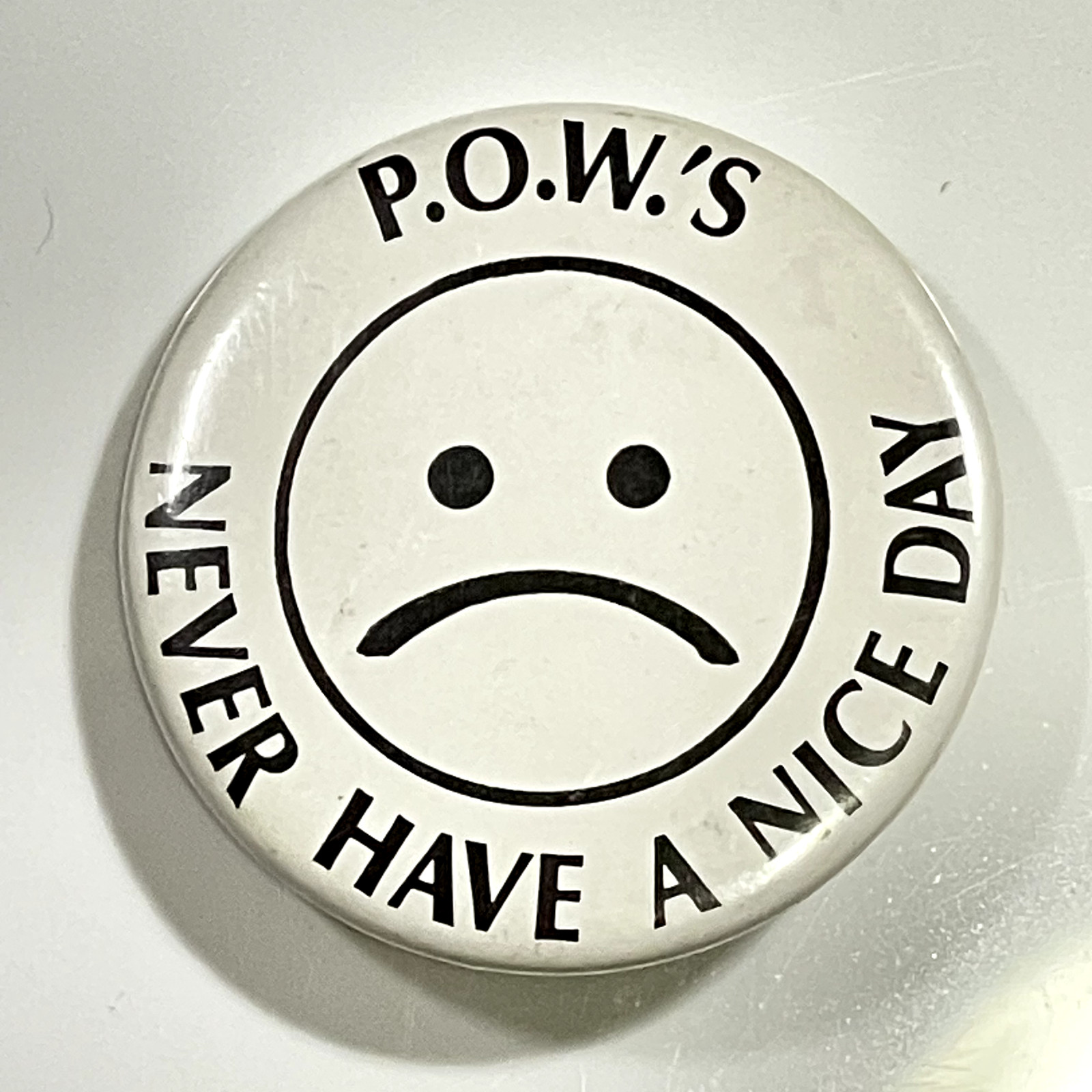 Vintage Button Pin '70s POWs Never have nice a day Antiwar Button Badge Pin Vintage Button Pin '70s POWs Never have nice a day Antiwar Button Badge Pin
