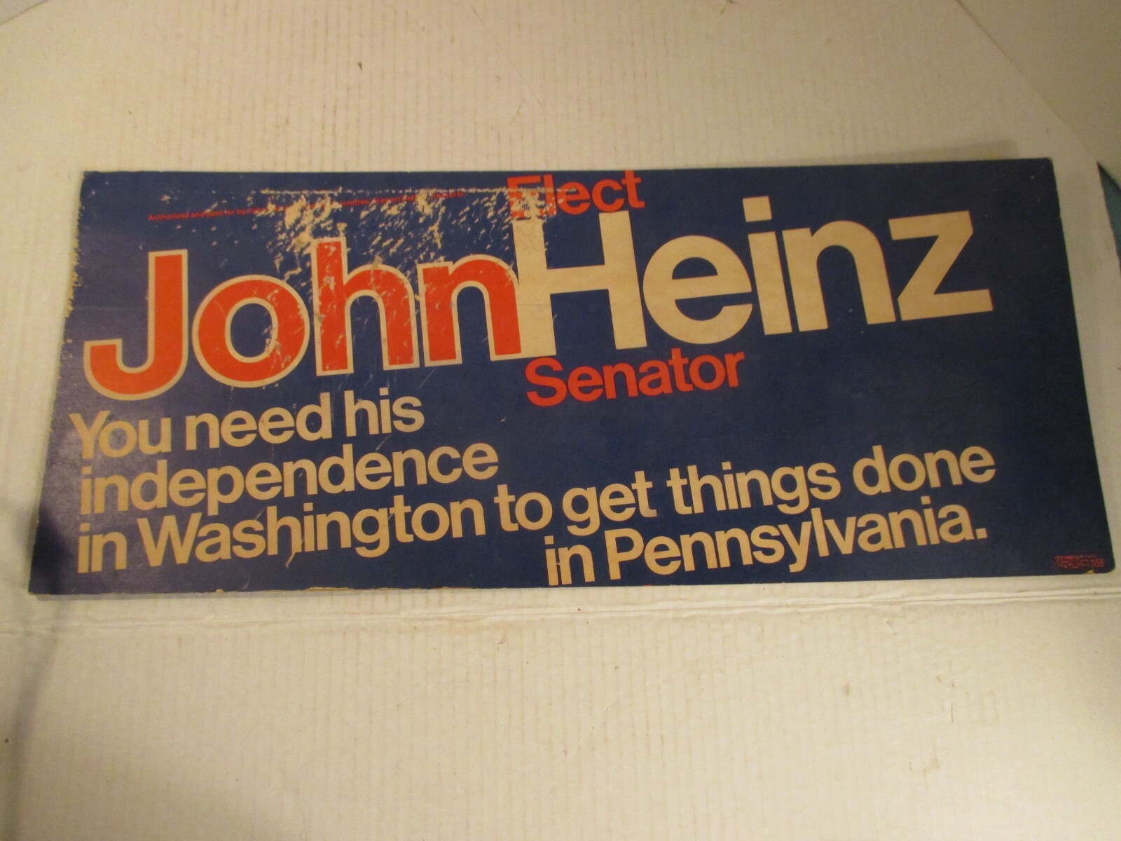 1970s John Heinz Campaign Color sign Running for U.S. Senate 1970s John Heinz Campaign Color sign Running for U.S. Senate