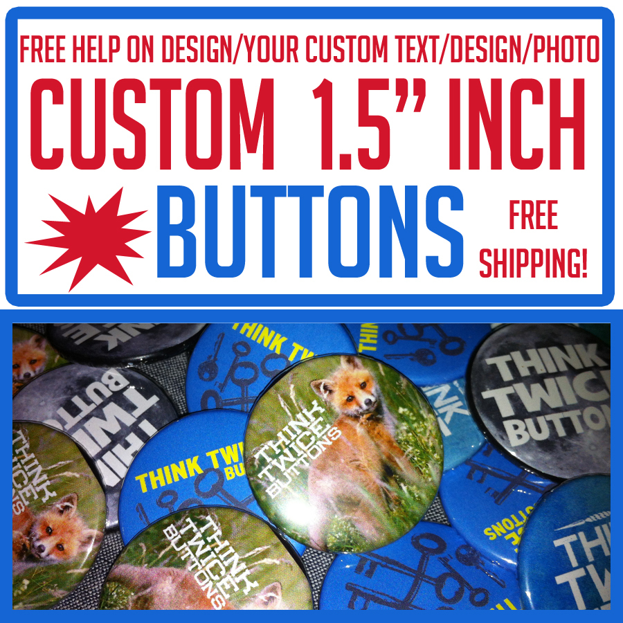 100 Custom 1.5" inch Buttons Badges Pins Punk Indie Bands Rock Pinback 100 Custom 1.5" inch Buttons Badges Pins Punk Indie Bands Rock Pinback
