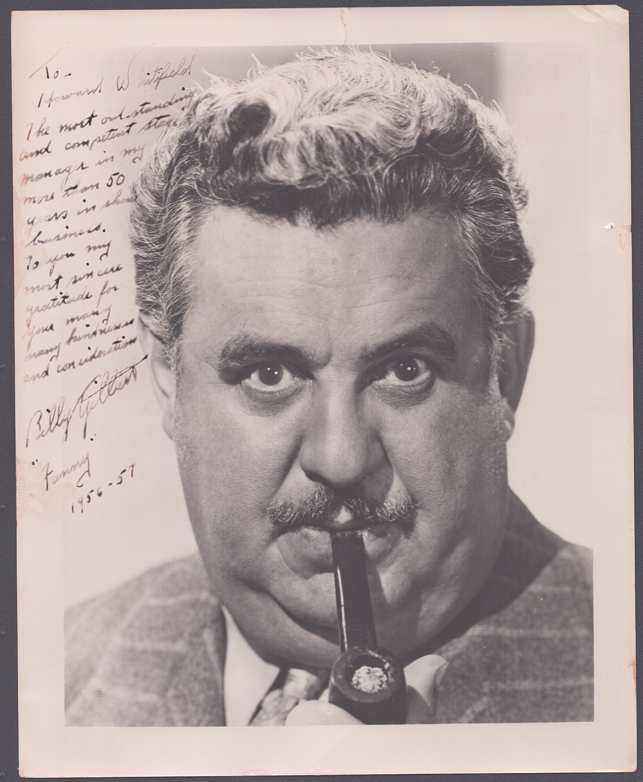 BILLY GILBERT - AUTOGRAPHED INSCRIBED PHOTOGRAPH 1957 BILLY GILBERT - AUTOGRAPHED INSCRIBED PHOTOGRAPH 1957