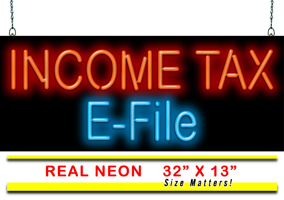 Income Tax E-File Neon Sign | Jantec | 32\