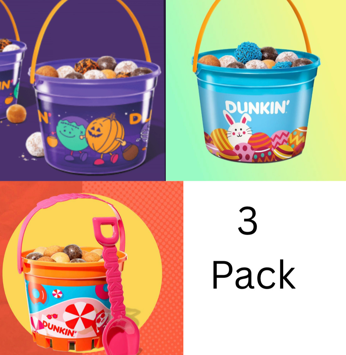 3 PACK Halloween Spring & Summer DUNKIN Buckets **FREE GIFT W/PURCHASE** 3 PACK Halloween Spring & Summer DUNKIN Buckets **FREE GIFT W/PURCHASE**