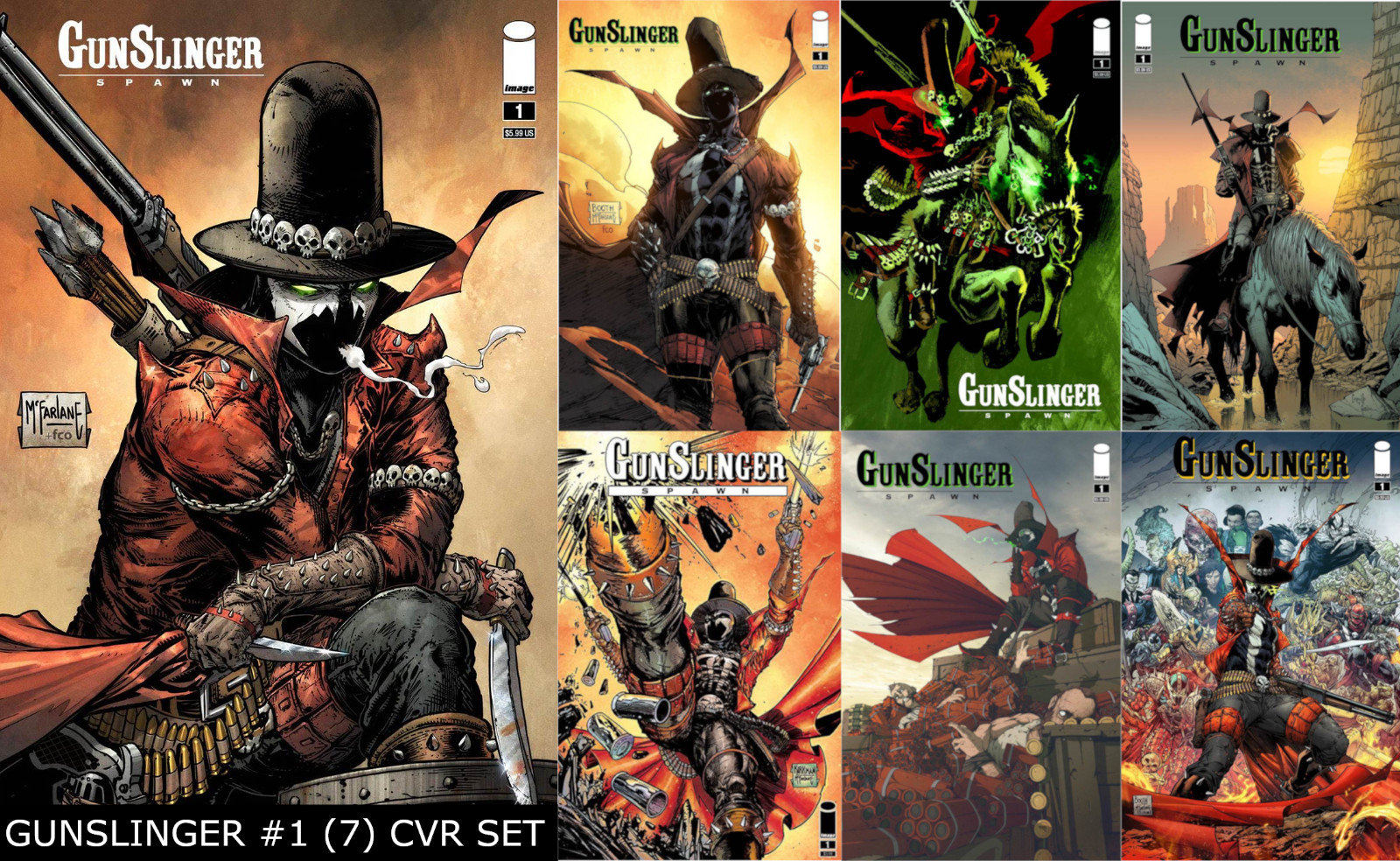 GUNSLINGER SPAWN #1 NM Todd McFarlane (7) Cvr Variant Set Image Comics GUNSLINGER SPAWN #1 NM Todd McFarlane (7) Cvr Variant Set Image Comics