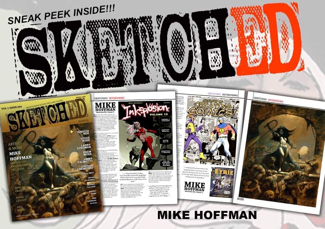 MIKE HOFFMAN 🔥 SKETCHED MAGAZINE 001  Pre-Order 