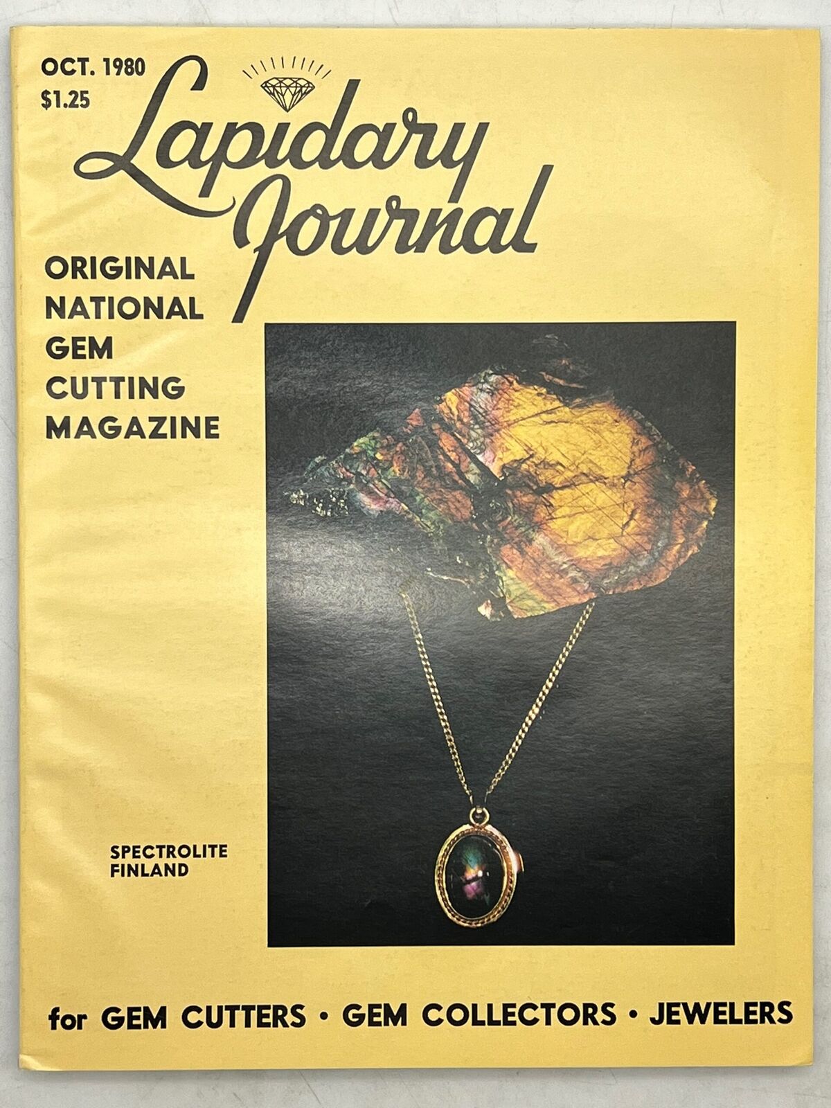 Lapidary Journal Magazine October 1980 Spectrolite