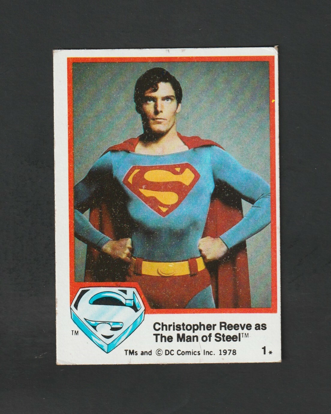 1978 Topps SUPERMAN #1 RC ~ Christopher Reeve as the Man of Steel