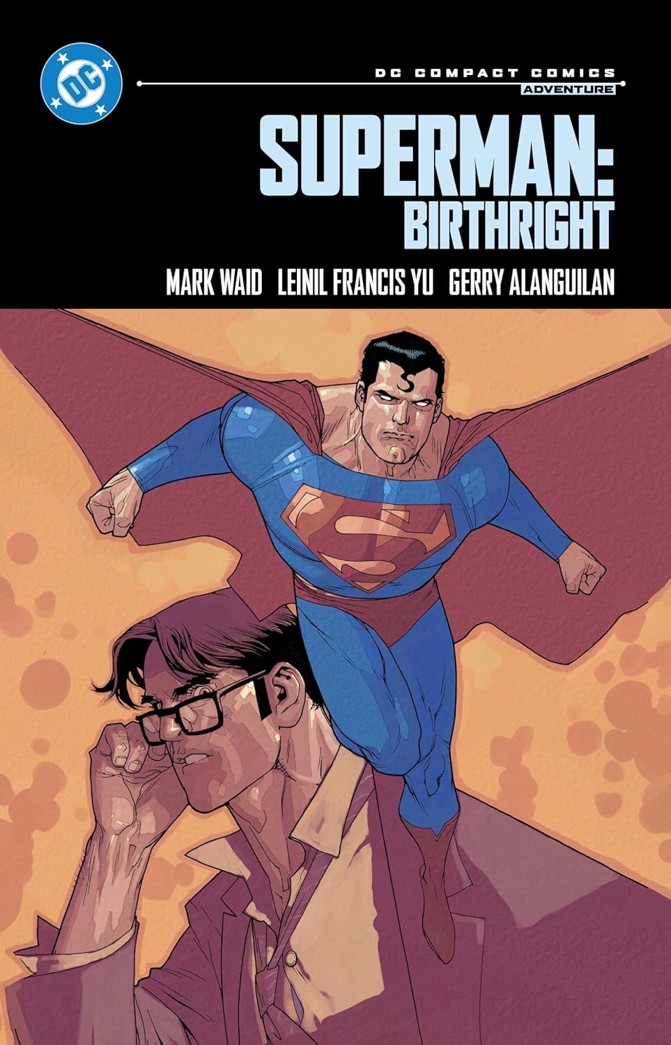 Superman: Birthright: DC Compact Comics Edition Paperback by Mark Waid Superman: Birthright: DC Compact Comics Edition Paperback by Mark Waid