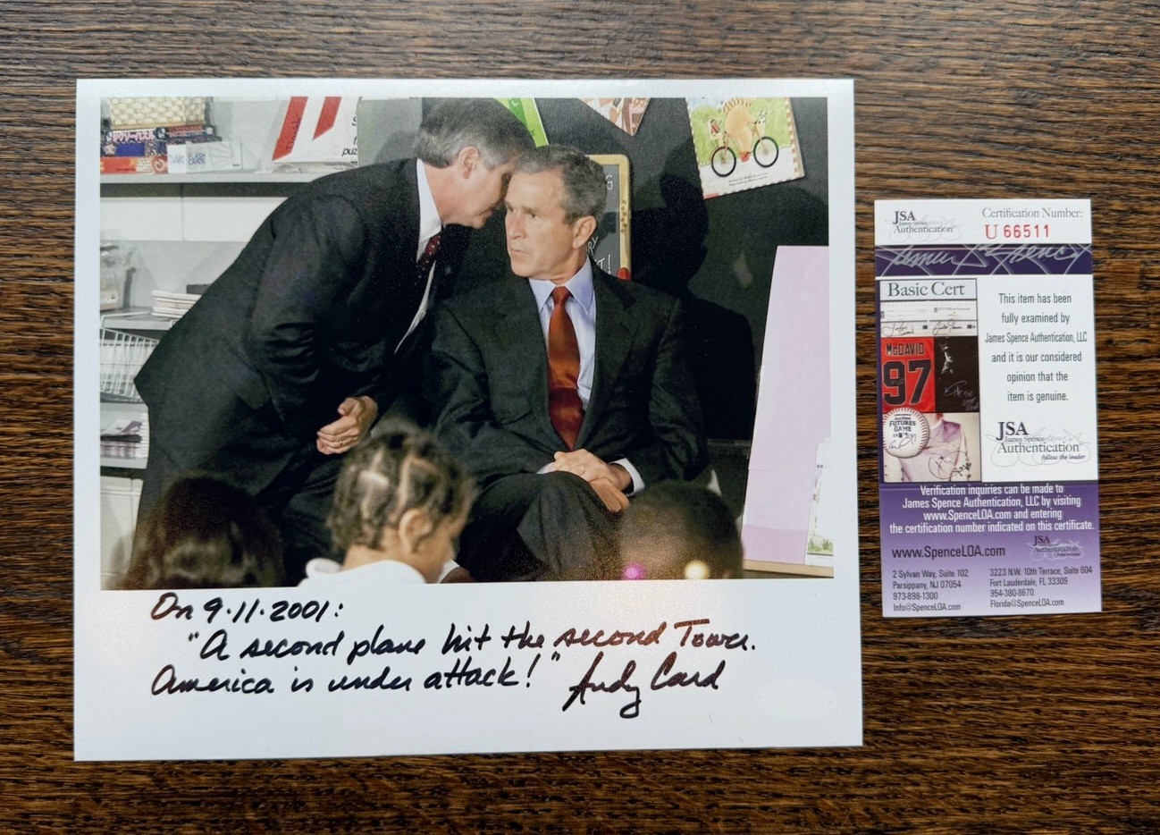 Andy Card with George W. Bush 8 x 10 Signed and Inscribed 9/11 Photo *JSA COA* Andy Card with George W. Bush 8 x 10 Signed and Inscribed 9/11 Photo *JSA COA*