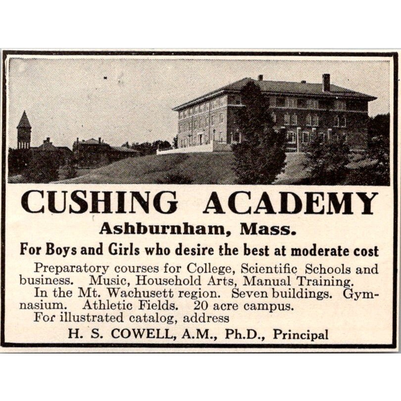 Cushing Academy Moderate Cost HS Cowell Ashburnham MA c1920 Ad SAK3-S69