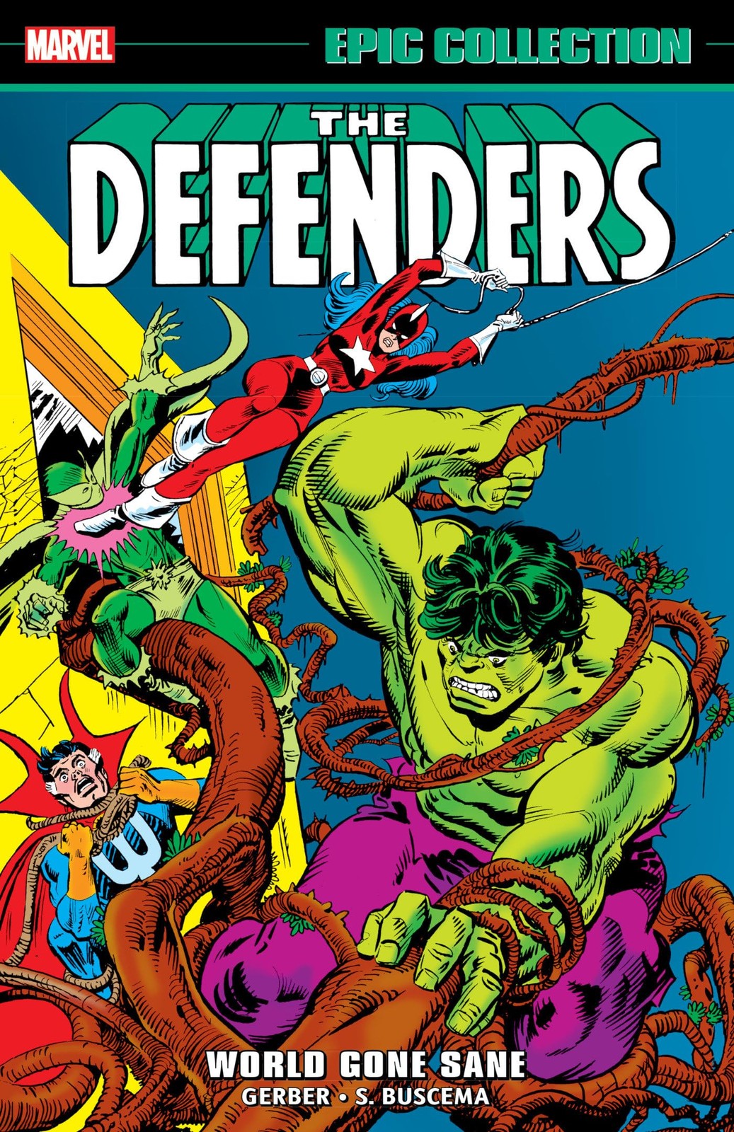 Defenders Epic Collection: World Gone Sane (Marvel Defenders Epic Collection) Defenders Epic Collection: World Gone Sane (Marvel Defenders Epic Collection)