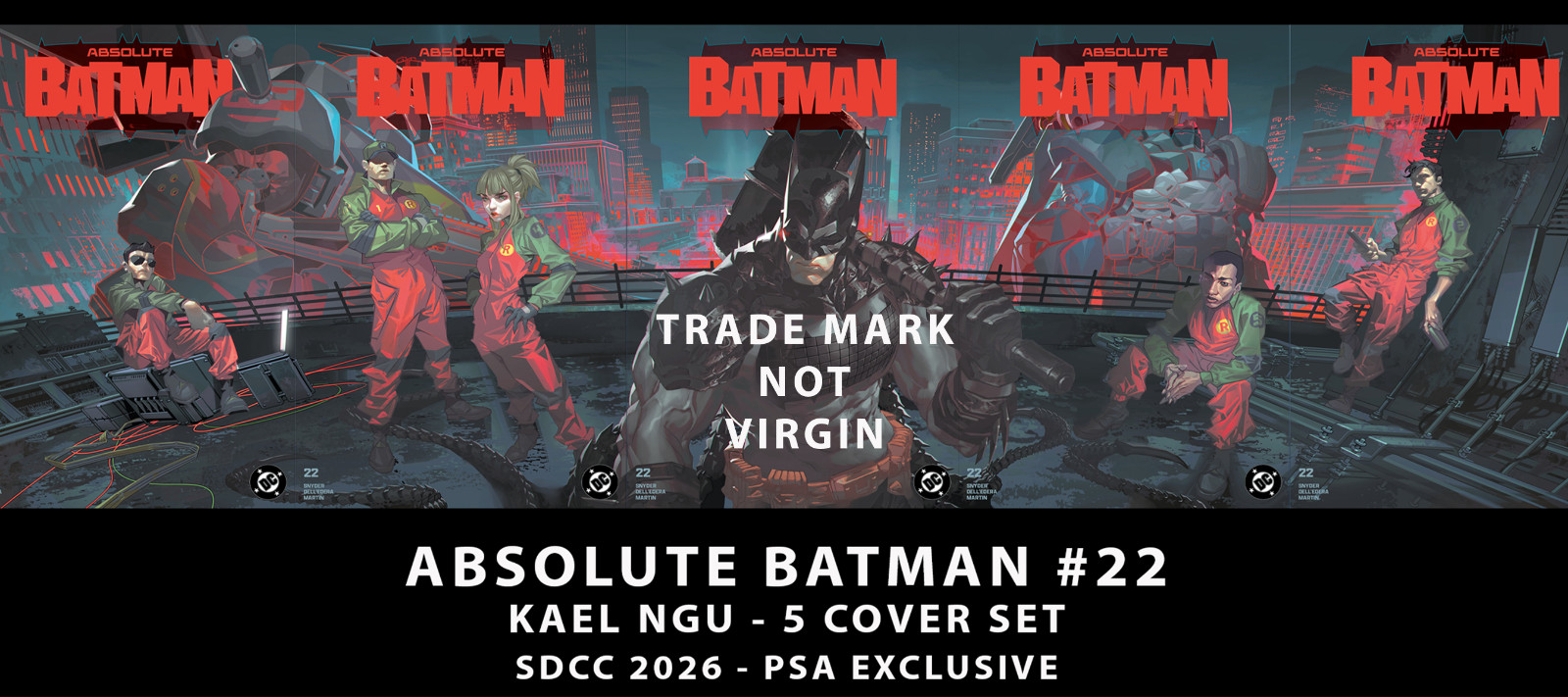 Absolute Batman #22 x5- Kael Ngu-PSA - SDCC 2026 Exclusive + Ratio 1:25-6 Books Absolute Batman #22 x5- Kael Ngu-PSA - SDCC 2026 Exclusive + Ratio 1:25-6 Books