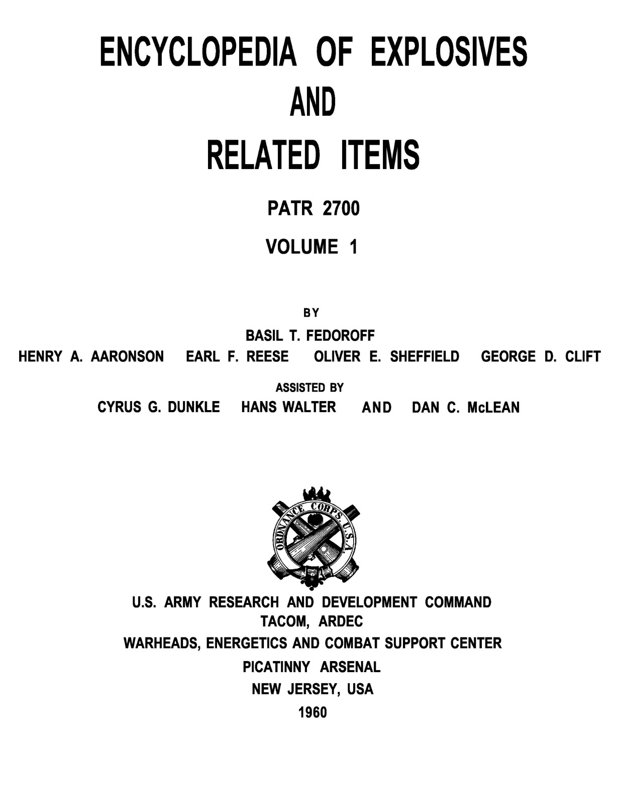 7,983 Page ENCYCLOPEDIA OF EXPLOSIVES & RELATED ITEMS 1-10 Combined Manual on CD 7,983 Page ENCYCLOPEDIA OF EXPLOSIVES & RELATED ITEMS 1-10 Combined Manual on CD