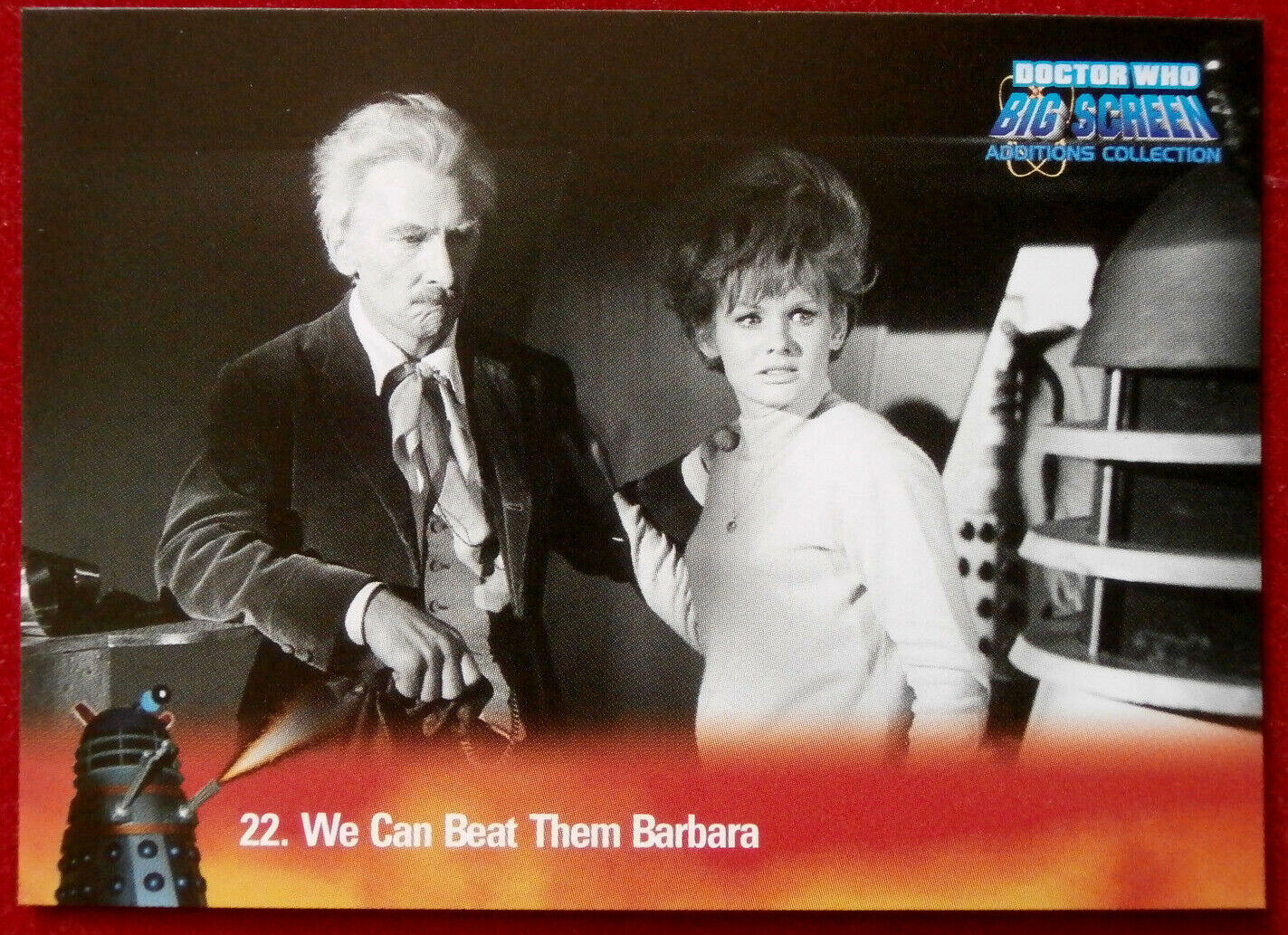DR WHO - Big Screen Additions - Card #22 - WE CAN BEAT THEM BARBARA Strictly Ink