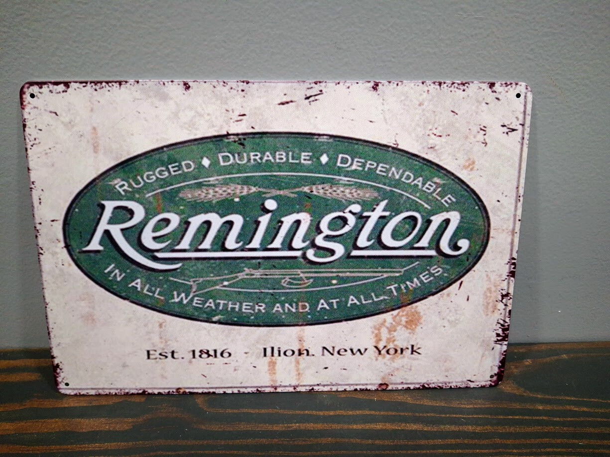 REMINGTON RUGGED DURABLE DEPENDABLE 12 x 8 inch Metal Sign REMINGTON RUGGED DURABLE DEPENDABLE 12 x 8 inch Metal Sign