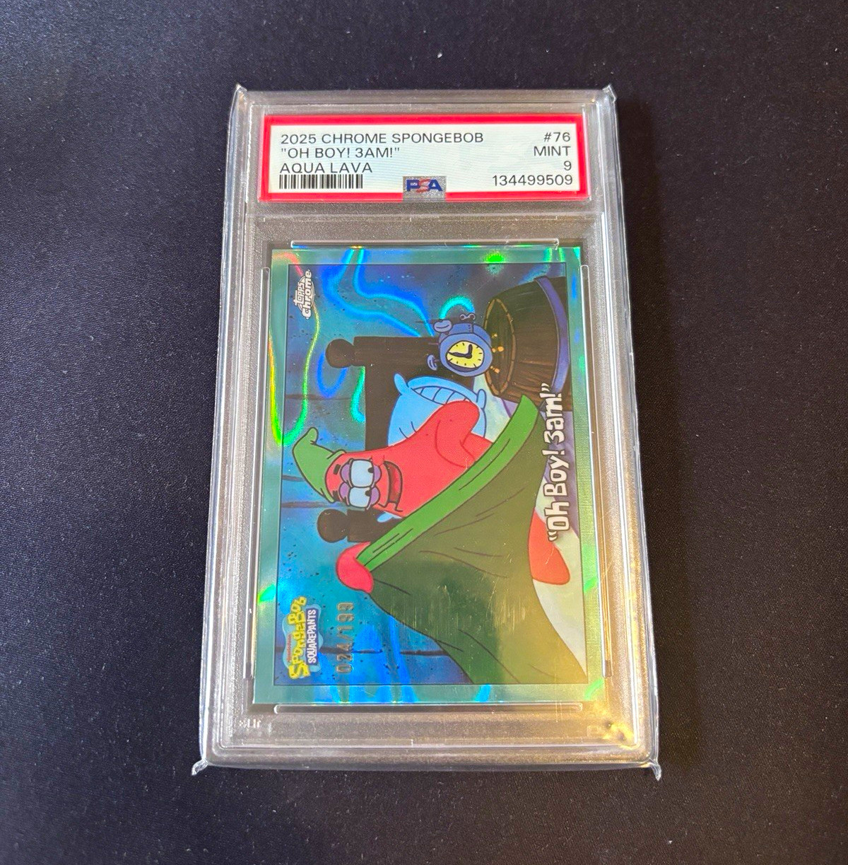 Topps 2025 Chrome SpongeBob #76 Oh Boy 3am Aqua Lava /199 PSA 9 Topps 2025 Chrome SpongeBob #76 Oh Boy 3am Aqua Lava /199 PSA 9