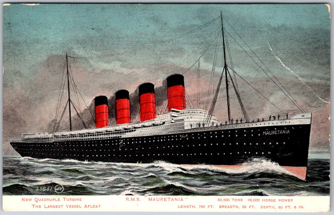 Antique 1908 Postcard RMS Mauretania Largest Vessel Afloat New Quadruple Turbine