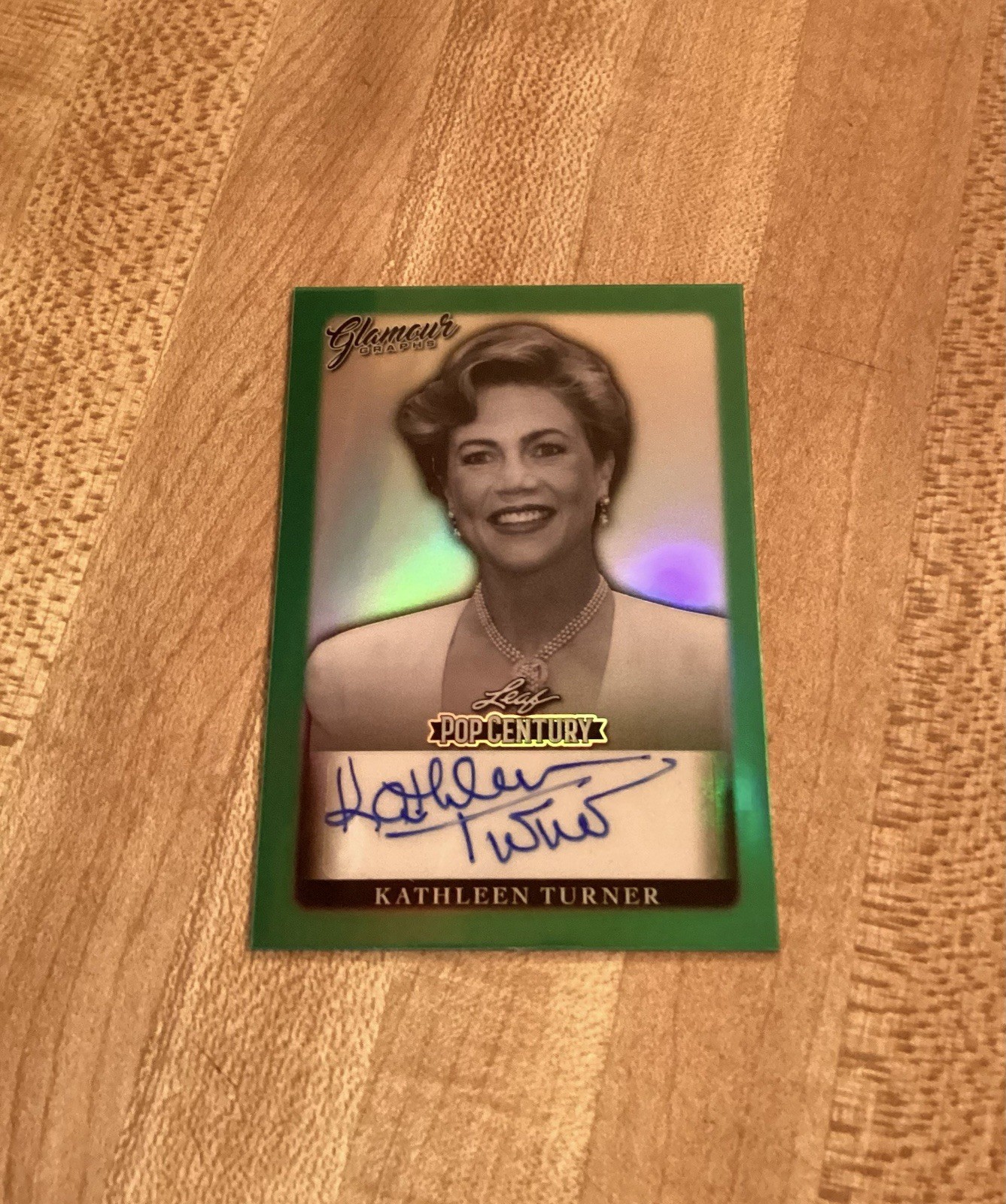2022 LEAF POP CENTURY KATHLEEN TURNER GREEN GLAMOUR GRAPHS AUTOGRAPH 2/6