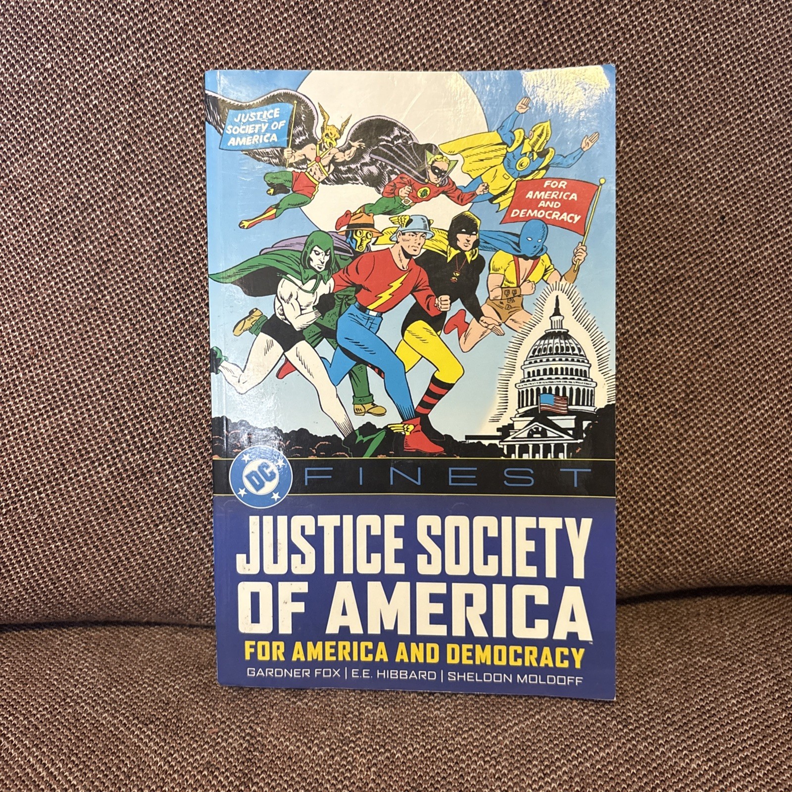 DC Finest: Justice Society of America: For America and Democracy by Gardner Fox DC Finest: Justice Society of America: For America and Democracy by Gardner Fox