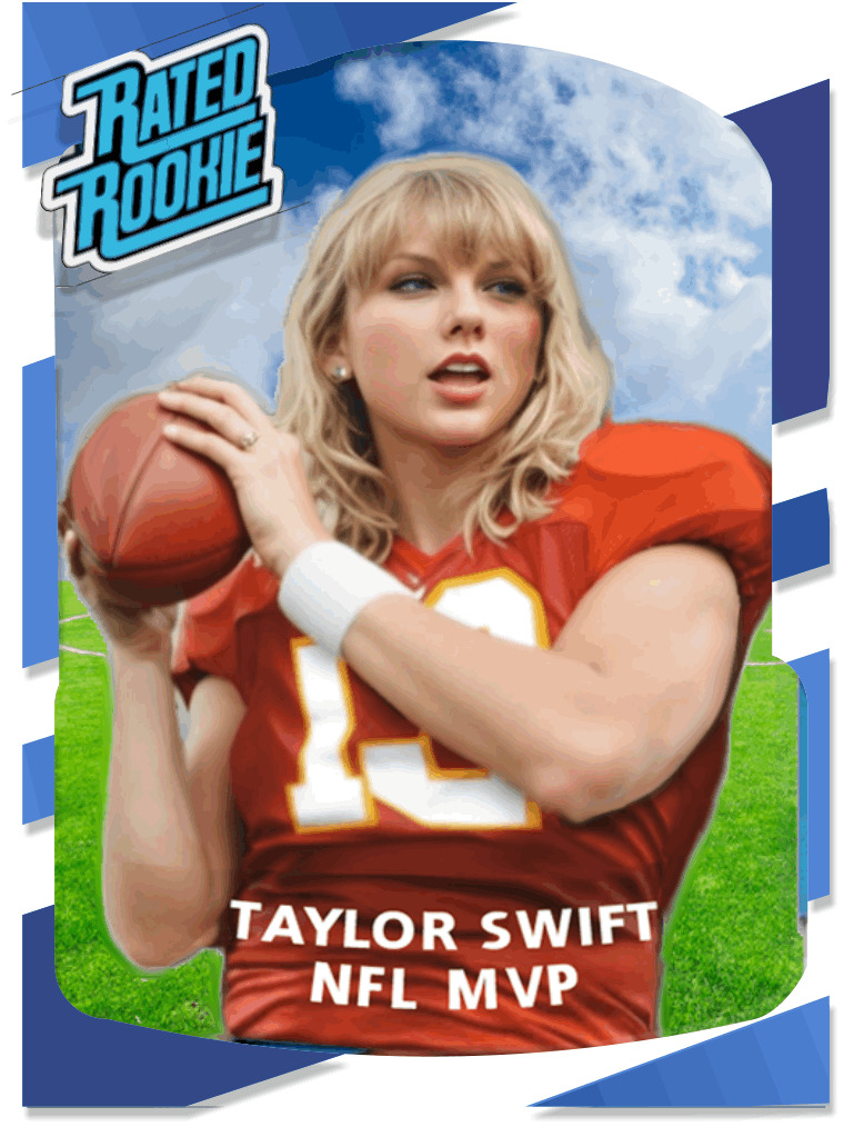 🔥✨ RATED ROOKIE PARODY: Taylor Swift MVP BASE Card (2023 - Rare Custom)🔥✨
