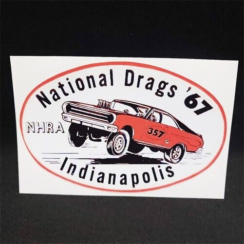 NATIONAL DRAGS '67 INDIANAPOLIS Vintage Style DECAL / STICKER, rat rod, racing
