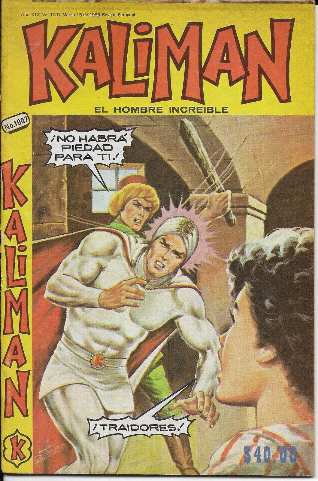 Kaliman El Hombre Increible #1007 - Marzo 15, 1985 - Mexico