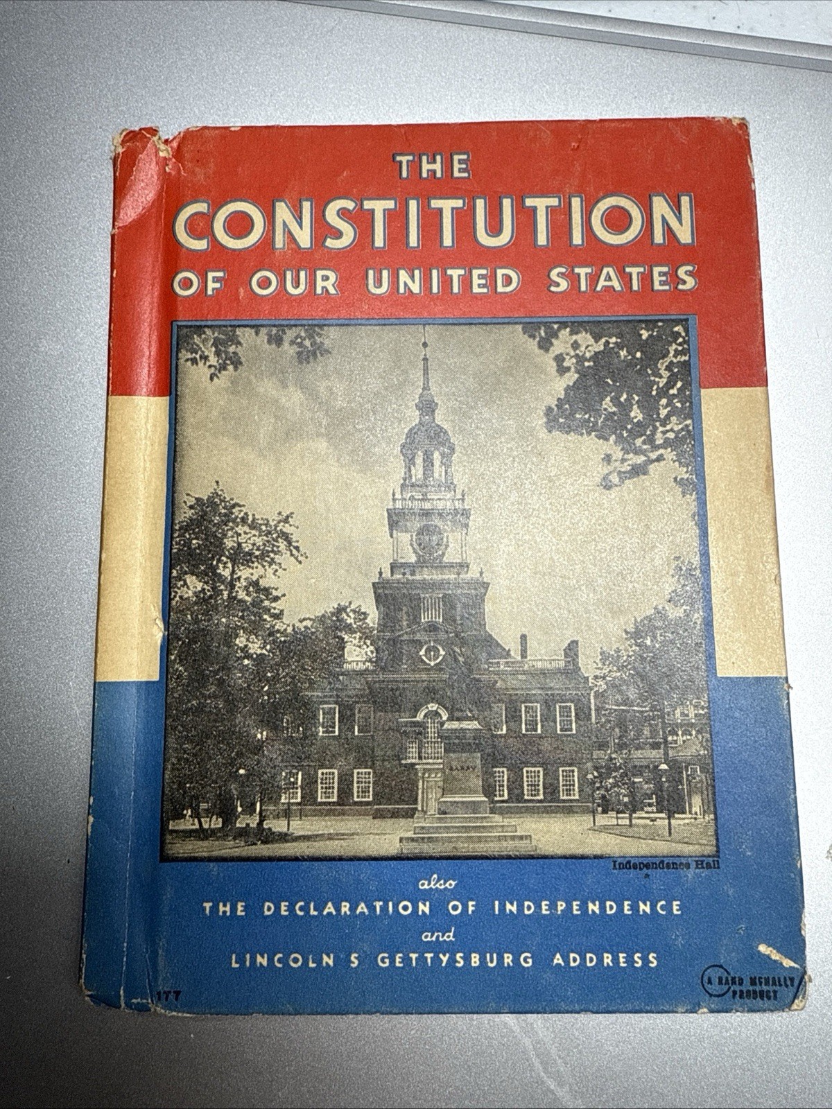 The Constitution of the United States 1936 Rand McNally Co & Gettysburg Address The Constitution of the United States 1936 Rand McNally Co & Gettysburg Address