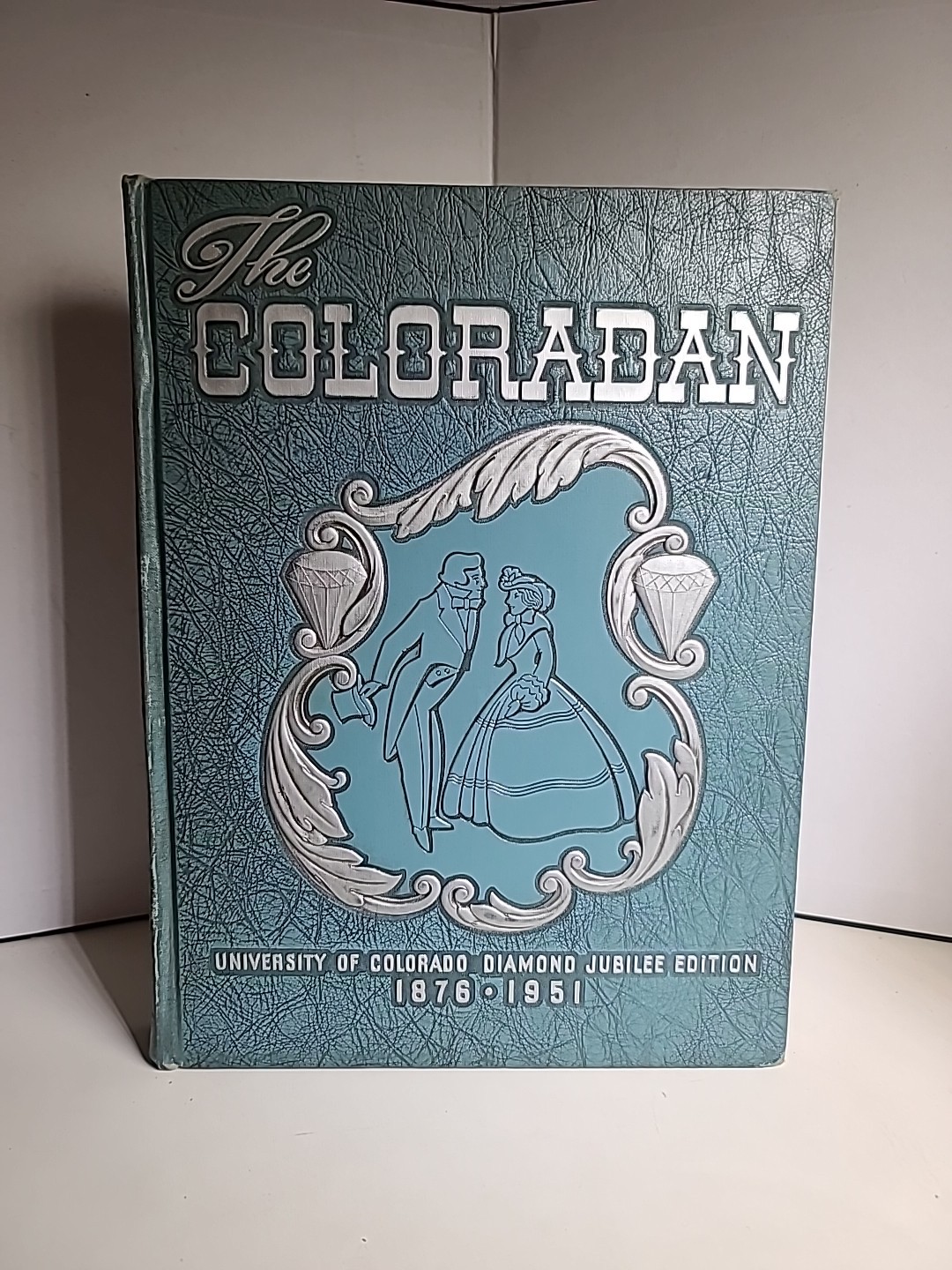 1951 The Coloradan Yearbook – Diamond Jubilee Edition – University of Colorado 1951 The Coloradan Yearbook – Diamond Jubilee Edition – University of Colorado