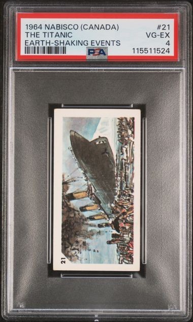 1964 NABISCO THE TITANIC EARTH SHAKING EVENTS #21 PSA 4, POP 4, 2 HIGHER