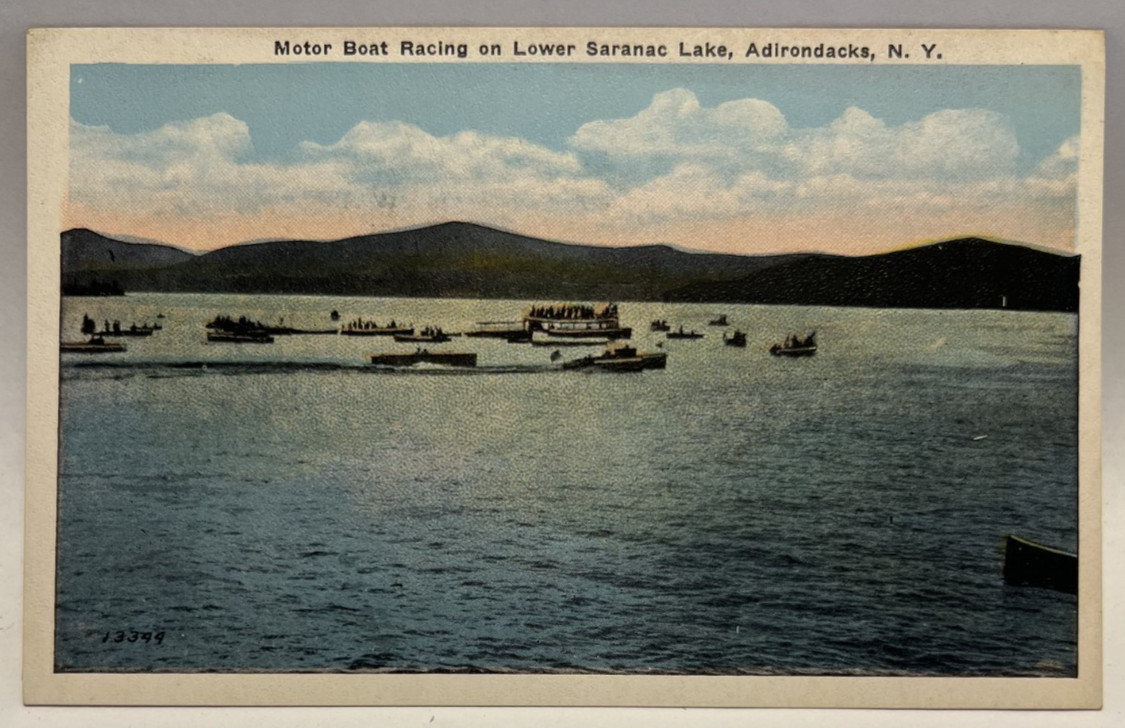 Motor Boat Racing on Lower Saranac Lake, Adirondacks NY Postcard