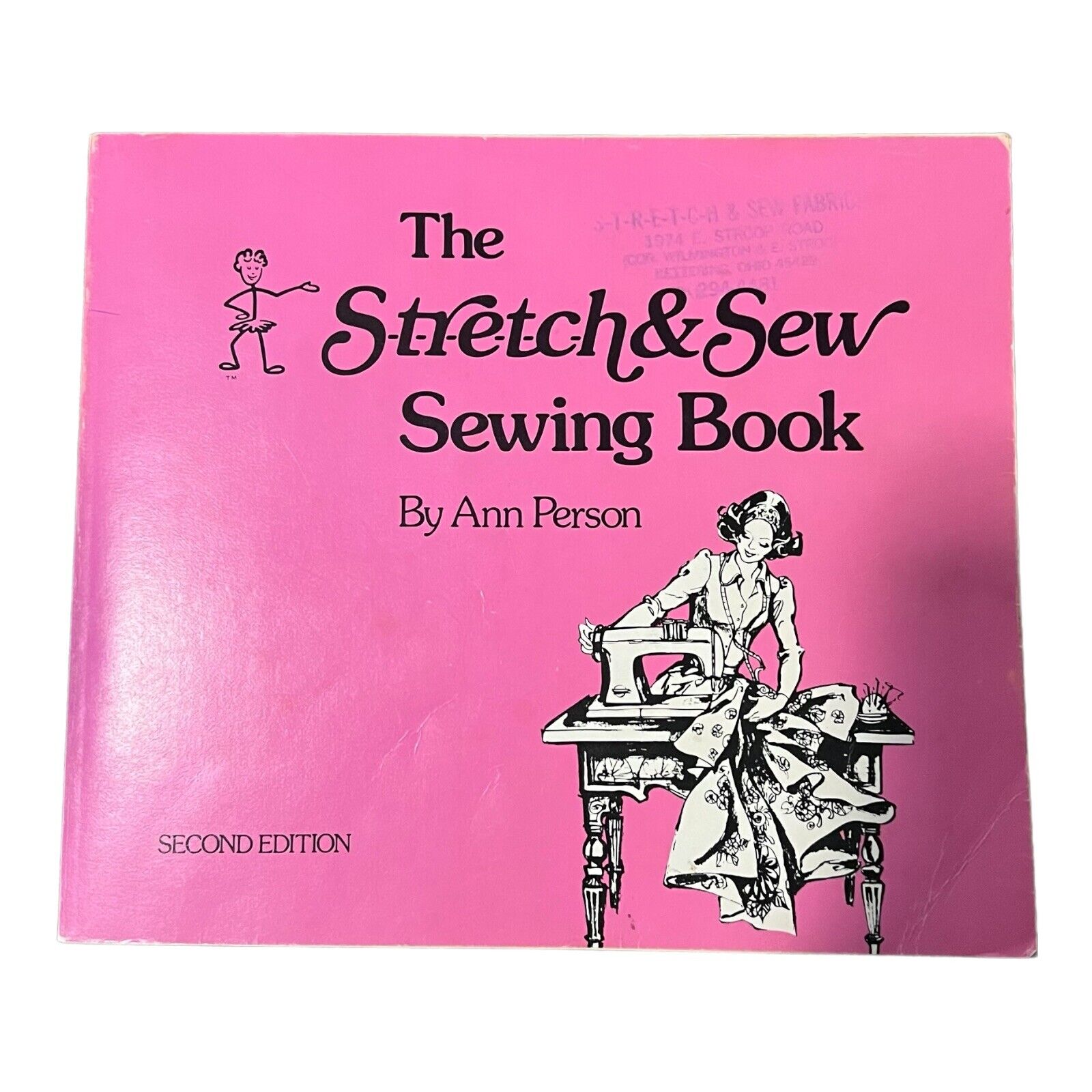 The Stretch & Sew Sewing Book by Ann Person  Second Edition