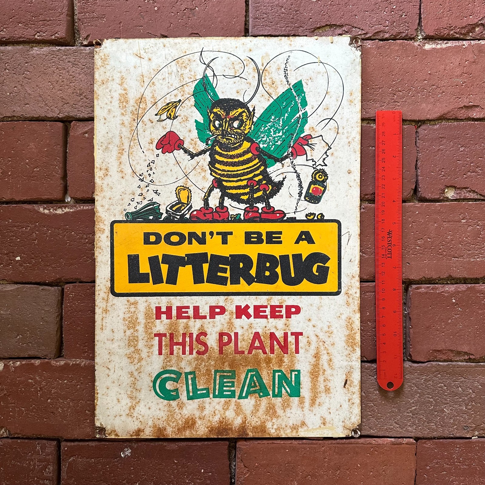 VTG 1960s Don't Be a Litterbug Industrial Plant Original Metal Advertising Sign VTG 1960s Don't Be a Litterbug Industrial Plant Original Metal Advertising Sign