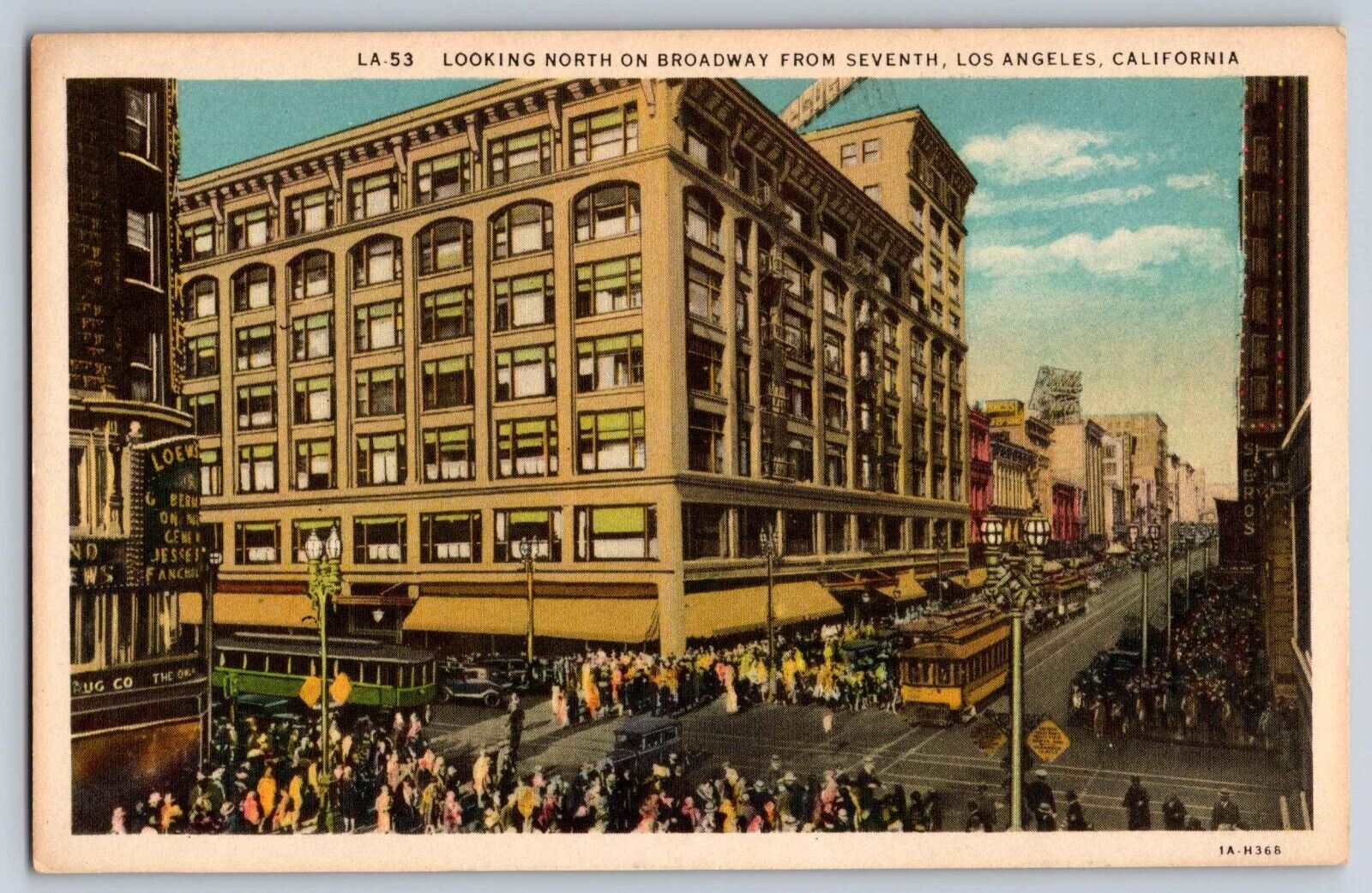 Postcard View North on Broadway from 7th Ave. Los Angeles California Up/WB  E 17