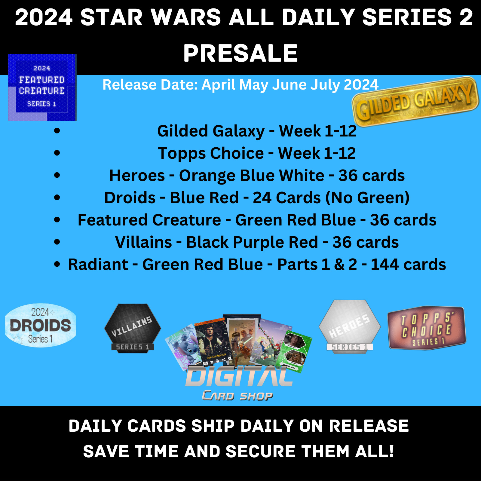 Topps Star Wars Card Trader 2024 Daily Series 2 PRESALE Villains Heroes Choice +