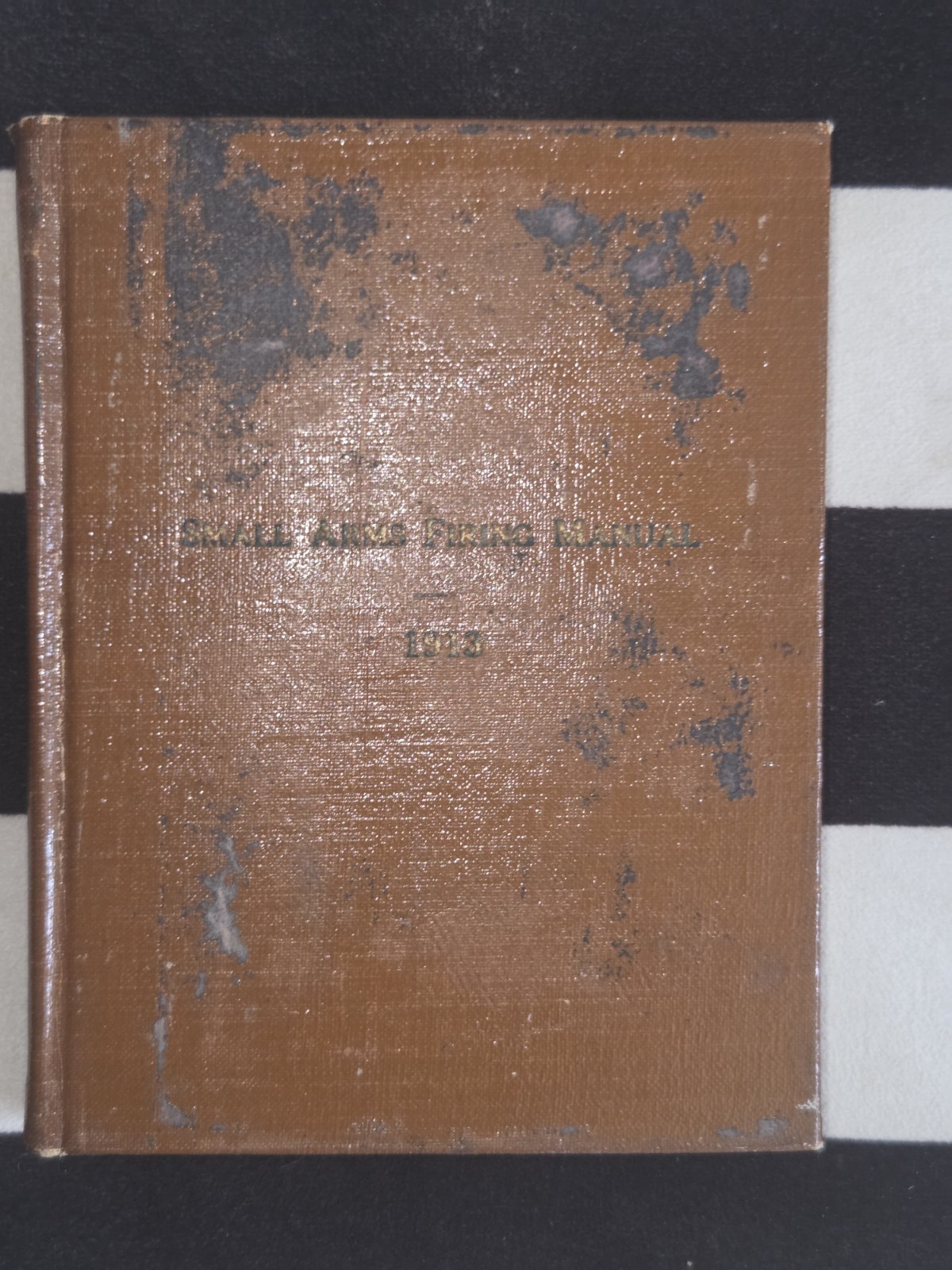 1913 Small Arms Firing Guide U.S. Army Marksmanship Book WWI Era ππͺ 1913 Small Arms Firing Guide U.S. Army Marksmanship Book WWI Era ππͺ