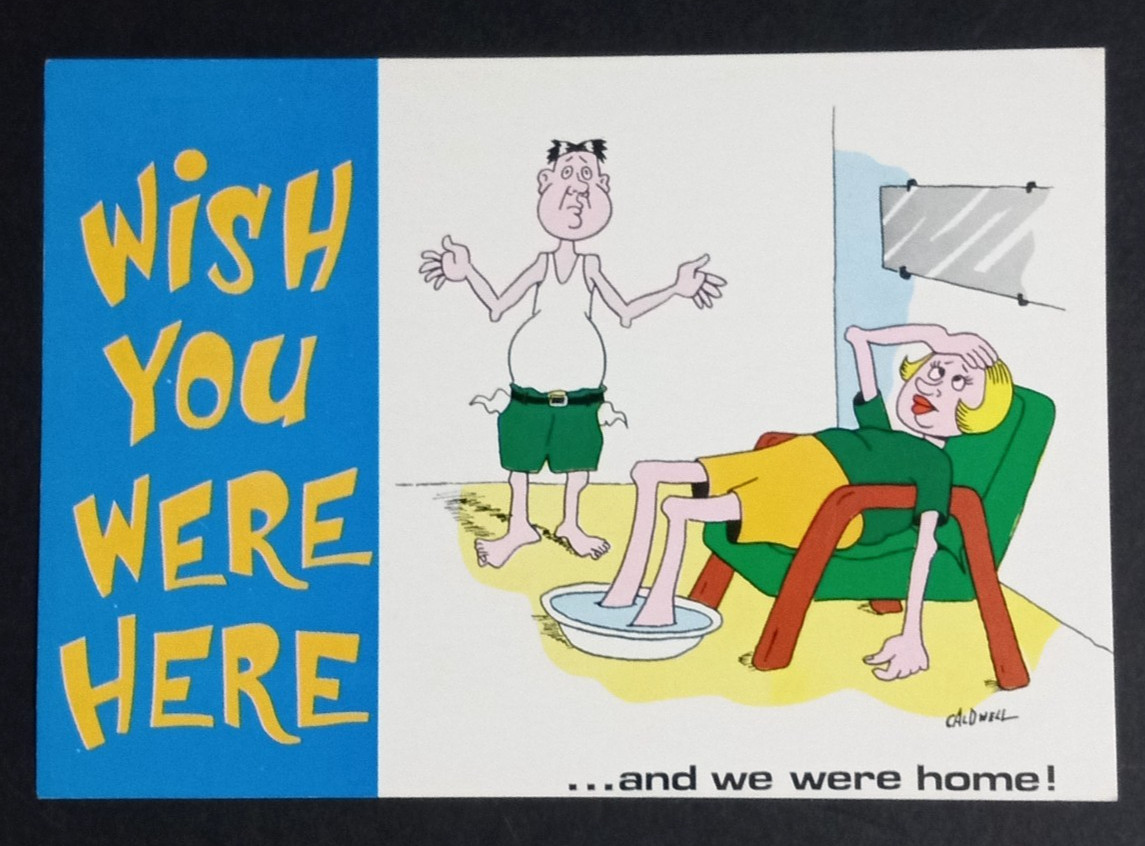 Wish You Were Here And We Were Home Comic Humor Postcard 1973 Caldwell UNP Wish You Were Here And We Were Home Comic Humor Postcard 1973 Caldwell UNP