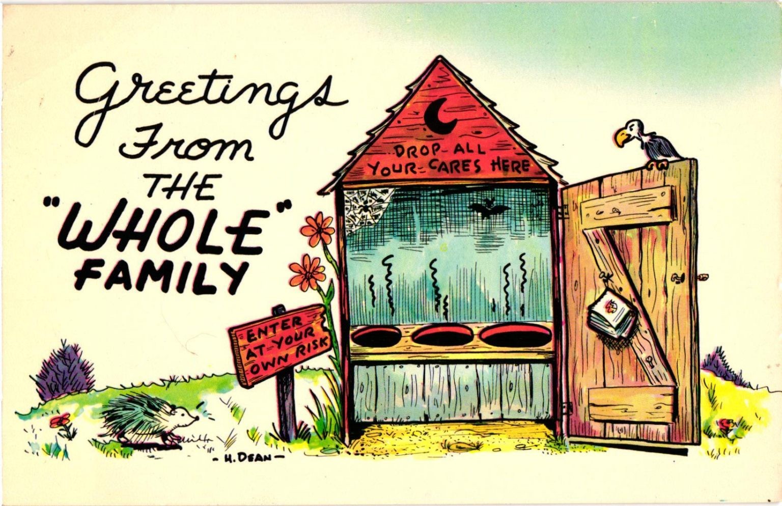 Humorous Outhouse Postcard "Greetings From The 'WHOLE' Family" H. Dean Art Humorous Outhouse Postcard "Greetings From The 'WHOLE' Family" H. Dean Art