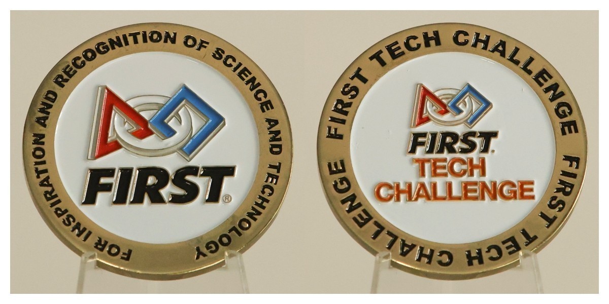 FIRST Tech Challenge Science Technology Recognition Challenge Coin 4#C FIRST Tech Challenge Science Technology Recognition Challenge Coin 4#C