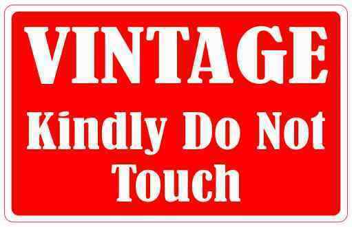 3.25x2 Vintage Do Not Touch Magnet Vinyl Magnetic Antique Business Sign Magnets