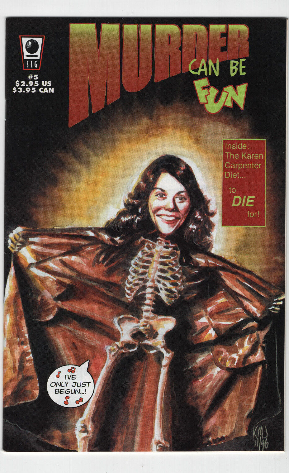 MURDER CAN BE FUN #5 1996 Karen Carpenter Horror Comics SLG Slave Labor Graphic