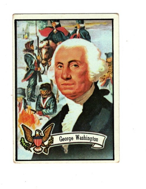 1972 Topps Presidents GEORGE WASHINGTON #1 VG VG/EX--1st president 1789-1797 1972 Topps Presidents GEORGE WASHINGTON #1 VG VG/EX--1st president 1789-1797