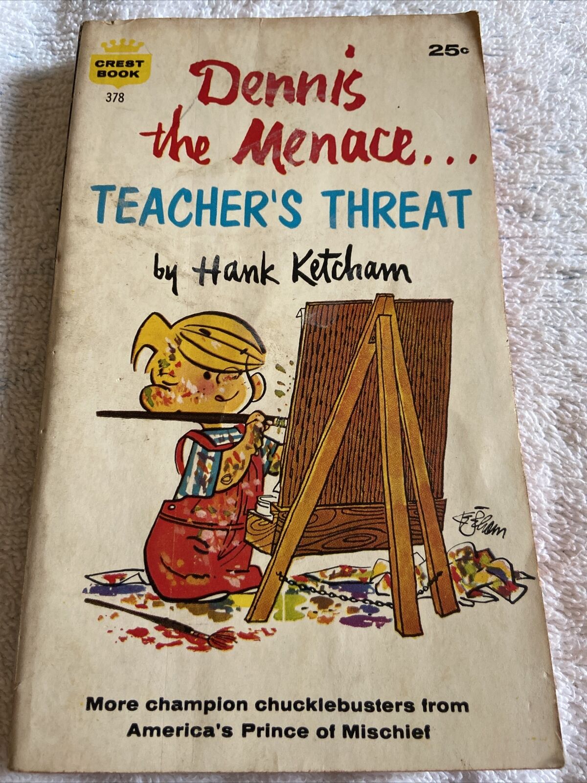 Dennis the Menace…Teacher’s Threat By Hank Ketchum paperback 1958