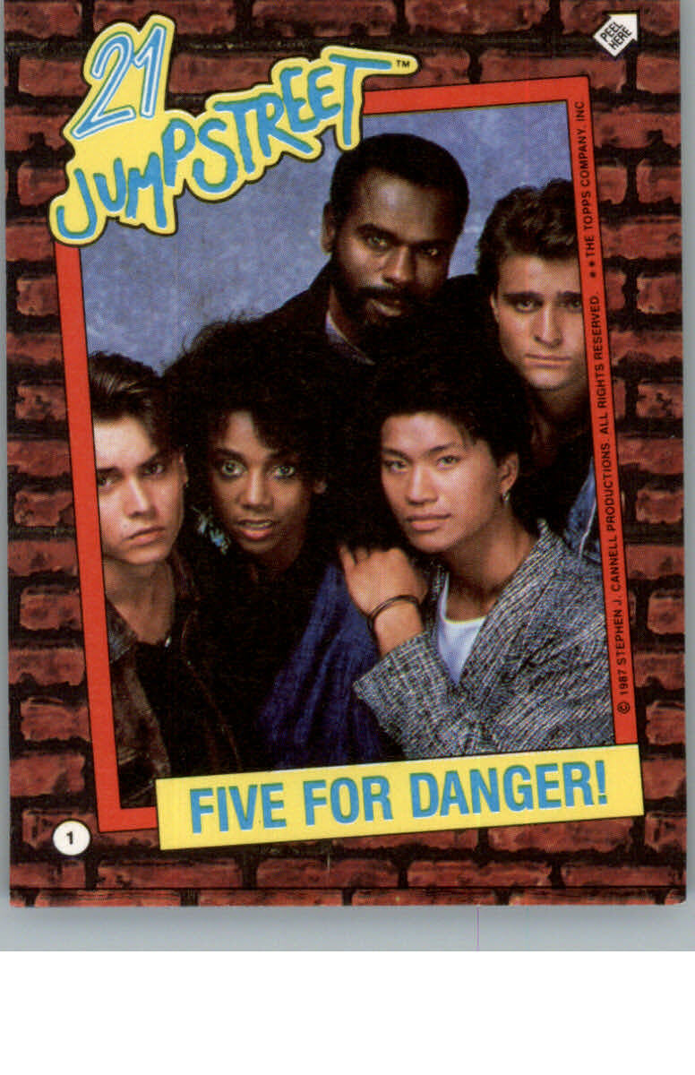 1987 Topps 21 Jump Street - YOU PICK THE CARD